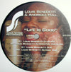 LUIS BENEDETTI & ANDRICKA HALL / LIFE IS GOOD