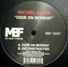 MICHEL CLEIS / DIXIE ON MONDAY