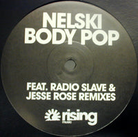 NELSKI / BODY POP-RADIO SLAVE REMIX