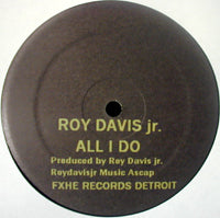 ROY DAVIS JR / ALL I DO