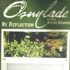 OSUNLADE / MY REFLECTION feat. DIVINE ESSENCE