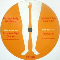 PERSNICKETY ALL-STARS / BROTHER'S STAY DOIN' IT EP