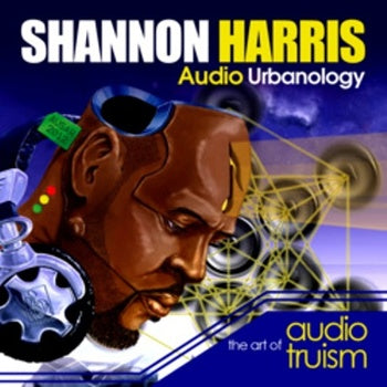 SHANNON HARRIS / AUDIO URBANOLOGY (CD)