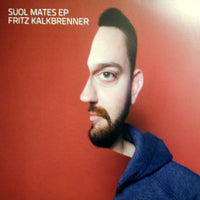 FRITZ KALKBRENNER / SUOL MATES EP
