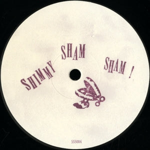 UNKNOWN / SHIMMY SHAM SHAM 004