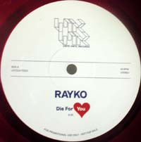 RAYKO / DIE FOR YOU