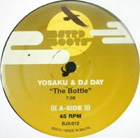 YOSAKU &amp; DJ DAY / THE BOTTLE(10inch)